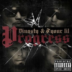 DINΛSTY MUZZIK FEAT TYOUR LIL - Progress