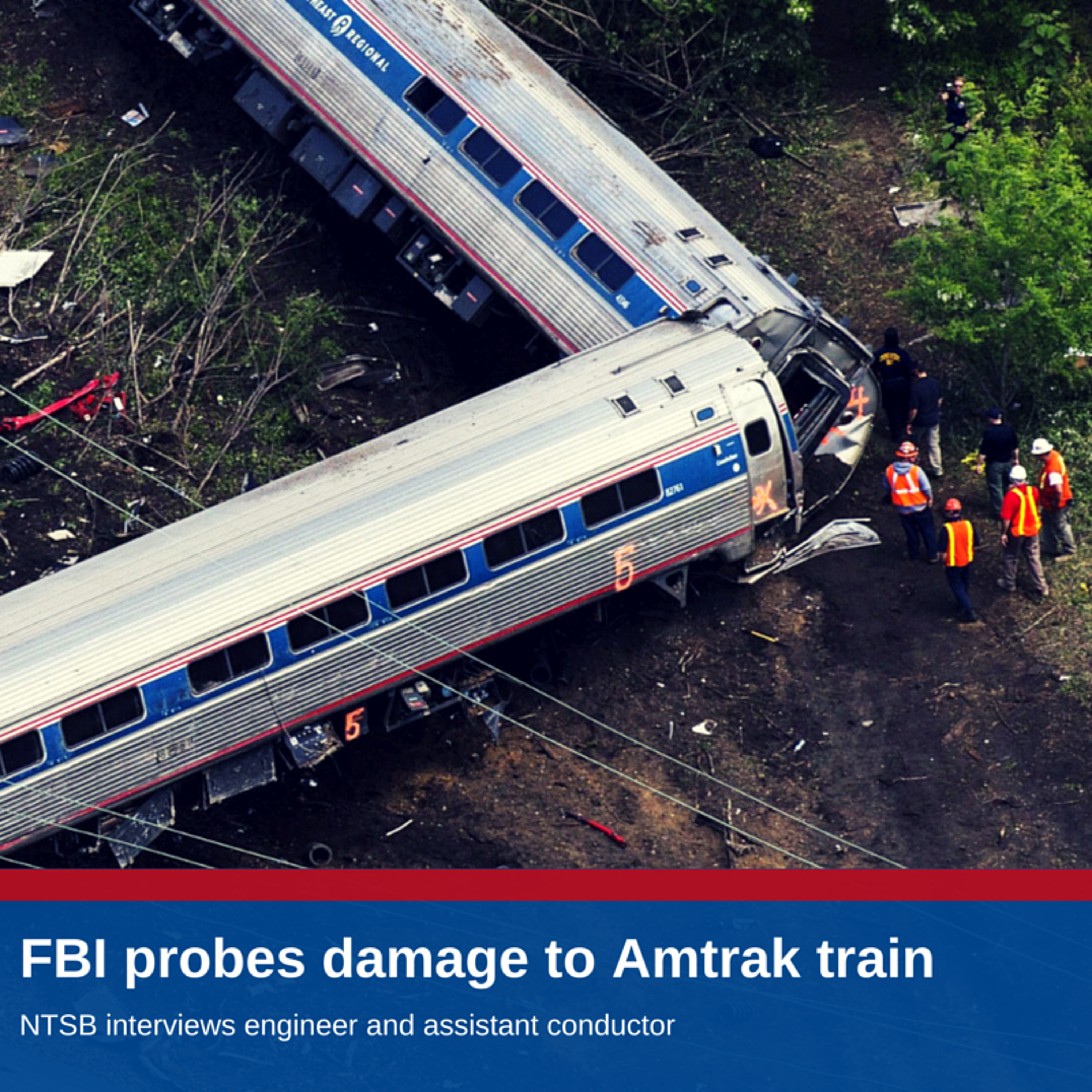 FBI probes whether object hit Amtrak train before crash episode artwork