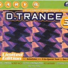 GARY D---D.Trance 3 - (Special Megamix By Gary D.)