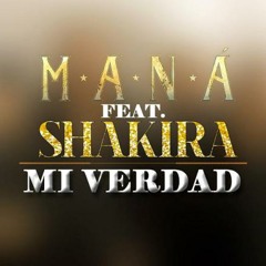 Mi verdad - Mana ft Shakira - Bachata Demo