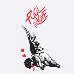 Fool In Love ft. Knuckles