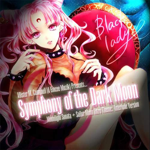 Symphony of the Dark Moon - Moonlight Sonata + Sailor Moon English Intro Theme (2014)
