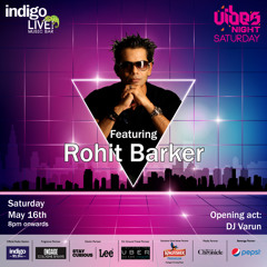ROHIT BARKER @ INDIGO LIVE MUSIC BAR