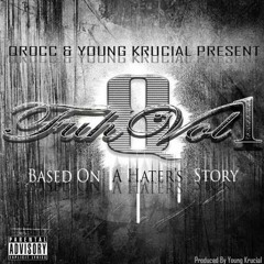 "Might As Well" (Prod. & Mixed by Young Krucial)