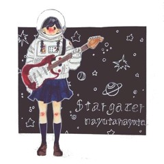 Stargazer(re - Recording) / nayutanayuta