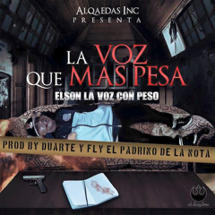 Elson La Voz Con Peso - La Voz Que Mas Pesa (Tiraera Pa' El Payaso de Canales)