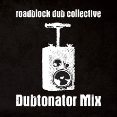 Dubtonator Mix