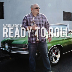Farnell Newton - You Gotta Move feat. Donyea Goodman