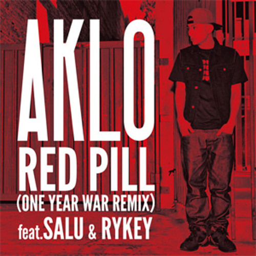 Listen to Red Pill (One Year War Version)DJ SU Remix / AKLO Feat 