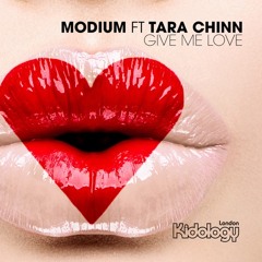 Modium ft. Tara Chin - Give Me Love (Paul Morrell Remix)