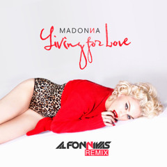 Madonna - Living For Love (Al Fonniyas Remix)[Free Download]