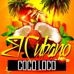 Coco Loco - El Cubano