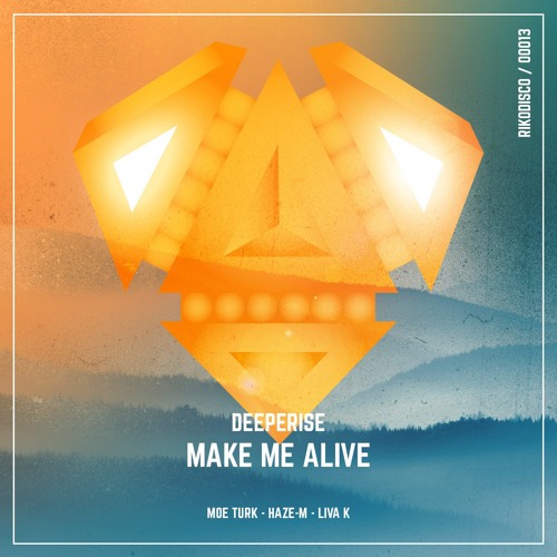 Deeperise - Make Me Alive (Original Mix) [128 Kbps] OUT NOW !!!