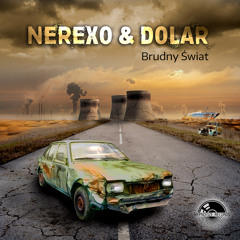 HR001 Nerexo&Dolar Feat Grekk - Brudny Świat Cut