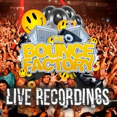 Bounce Factory Live Recordings