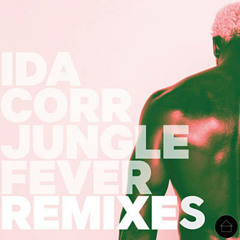 Ida Corr – Jungle Fever (Township Rebellion Remix)