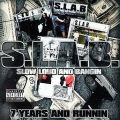 S.L.A.B In My Slab (FREE DOWNLOAD)