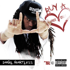 Daniel Heartless - Buy A Heart Freestyle