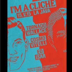 @ I'm A Cliché Party - 15:05:2015 - La Java, Paris