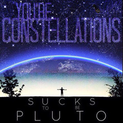 You're Constellations (Single)