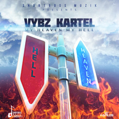 Vybz Kartel - My Heaven My Hell - 2015