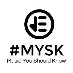 Music You Should Know | May 15'