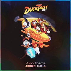 Ducktales OST - Moon Theme (Arcien Remix)