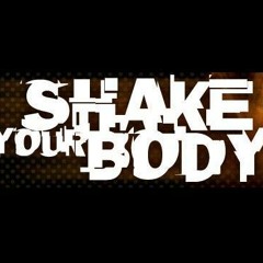 DJ Joel Bany e Mano Dudu - Shake Your Body - A arte HipHop tem que ser resgatada.