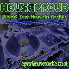 House Proud 40 on openhouseradio.co.uk