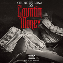 COUNTIN MONEY- Young Sosa