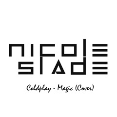 Magic (Nicole Slade Cover)