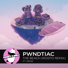 SynthPOP || PWNDTIAC Ft. Krue - The Beach (Roisto Remix)