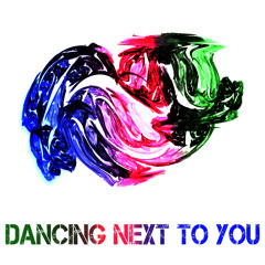 Dancing Next To You (Original Mix)