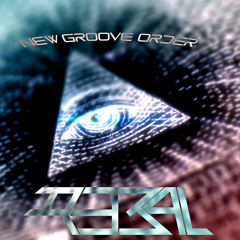 R3B4L - New Groove Order