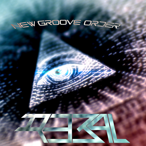 R3B4L - New Groove Order