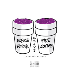 2 Cups Feat. Mike Zombie
