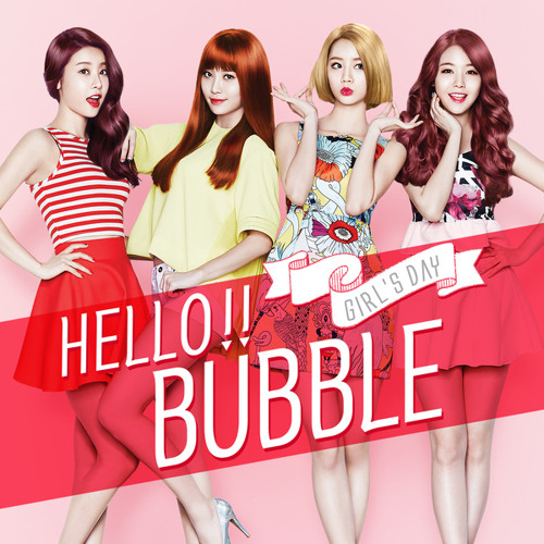 [COVER] GIRL'S DAY(걸스데이) - HELLO BUBBLE(헬로버블) by lovelight4339