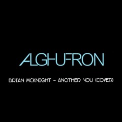 Brian McKnight - Another You (Cover) By AlGhufron