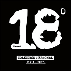 Marqués - Sesión 18 (Colección Personal) 5 May 2007