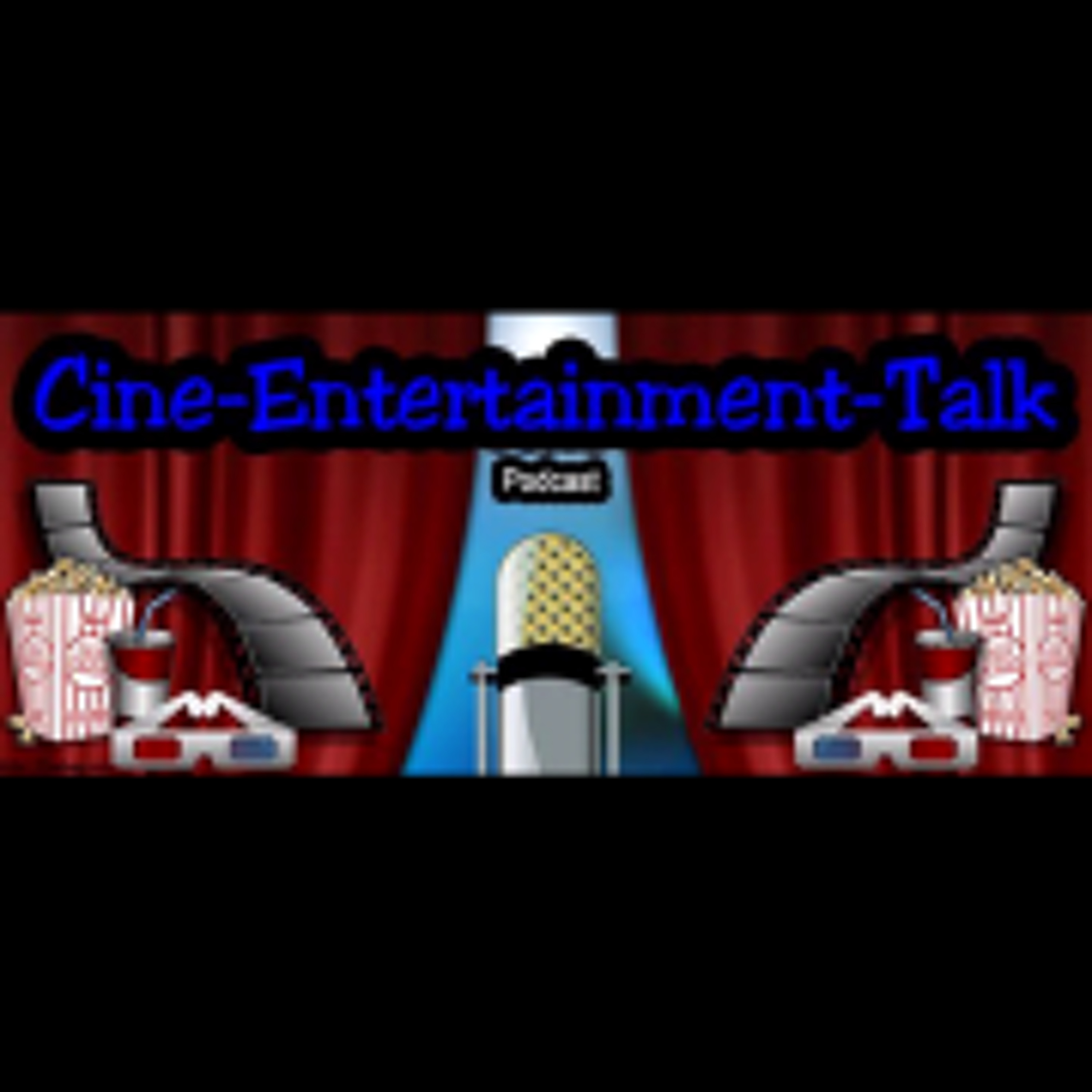 Cine Entertainment Talk - Film-Podcast