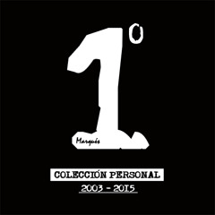 Marqués - Sesión 01 (Colección Personal) 30 Jul 2003