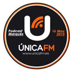 Podcast Exclusive Unica FM by Marqués