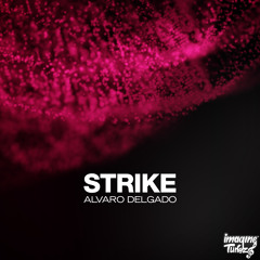 Alvaro Delgado - Strike