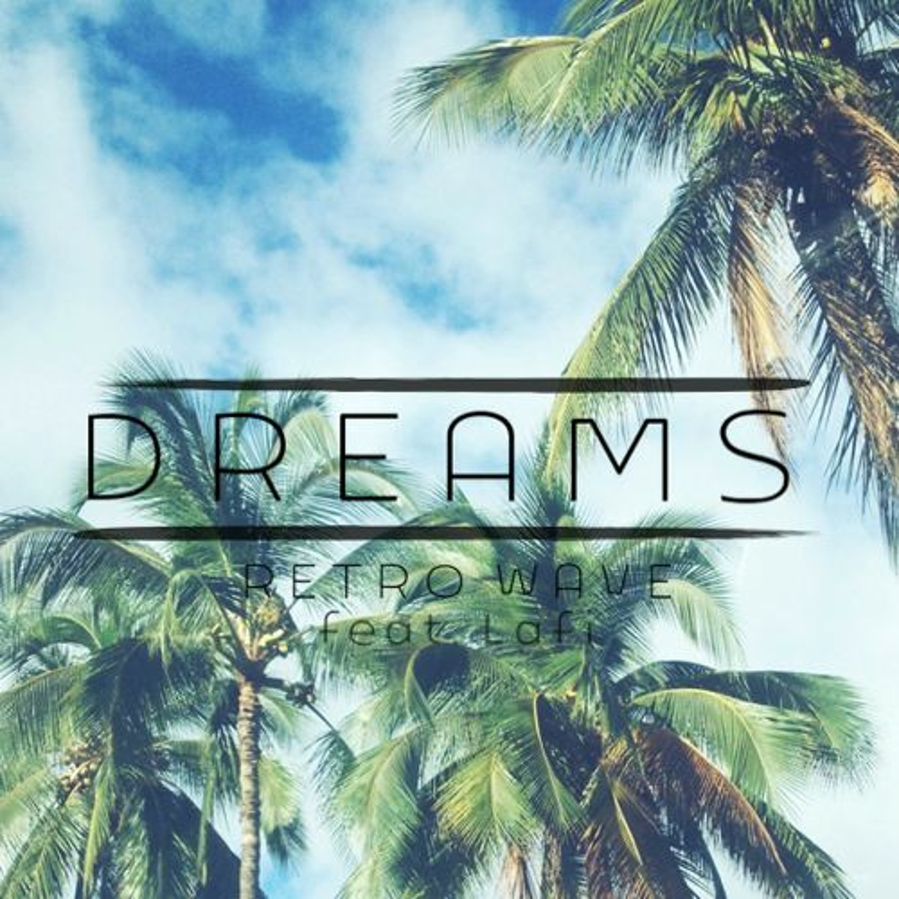 Retro Wave x Lafi - Dreams (Logan Dataspirit Mix) episode artwork