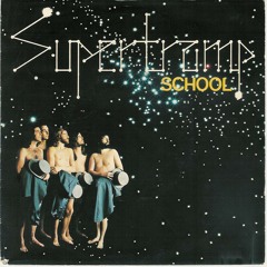 SCHOOL (SUPERTRAMP) Collaboration JLHardy Daddysound