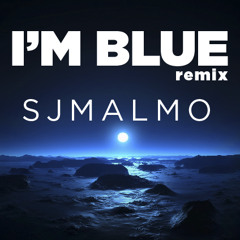 Eiffel 65  - I'm Blue [SJ Malmo Remix]