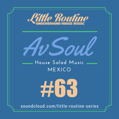 Avsoul  - Little Routine #63  (2015)