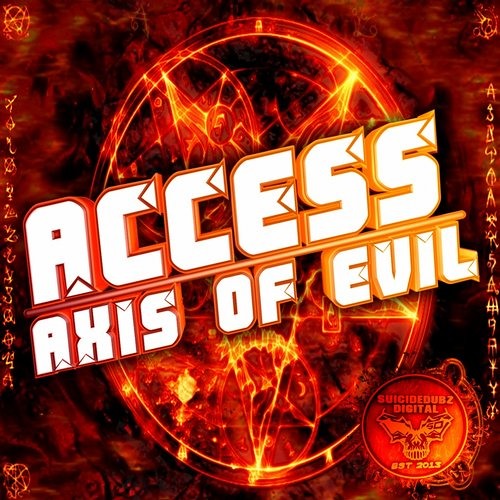 Access - Axis Of Evil