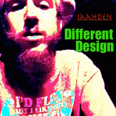 Iaahden-Different Design