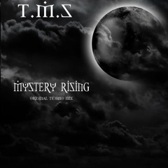 Djctx [AKA T.M.S] - Mystery Rising [Original Mix]